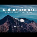 Wisata Alam Kerinci: Panduan Lengkap Liburan & Perlengkapan Terbaik