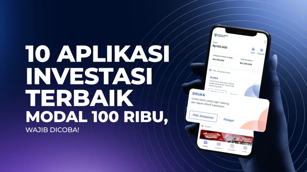 5 Opsi Aplikasi Investasi Terbaik di Indonesia untuk Pemula dan Profesional